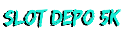 Slot Depo 5k